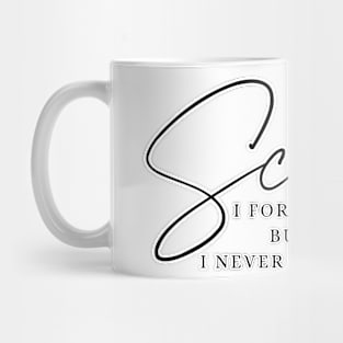 Scorpio - I Forgive But I Never Forget | Intense Zodiac Mug